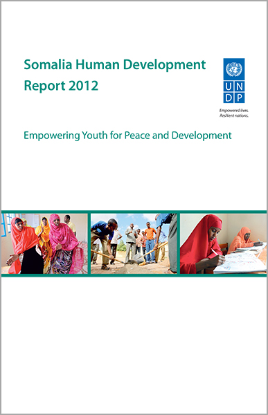 Somalia Human Development Report 2012: Empowering Youth for Peace and Development